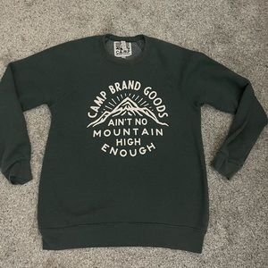 CAMP BRAND GOODS - MEDIUM “AINT NO MOUNTAIN HIGH ENOUGH” SWEATER